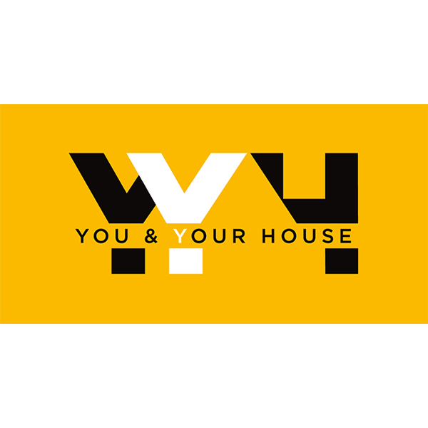 You & Your House